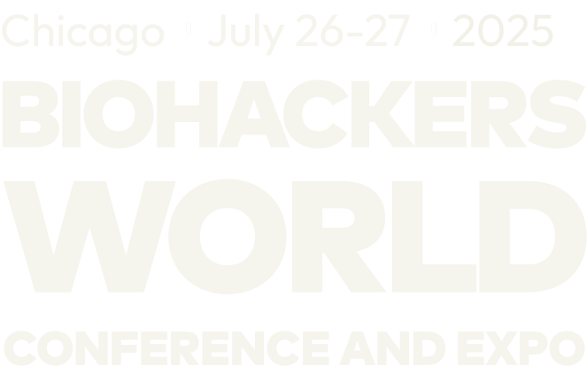 Biohackers World Chicago 2025