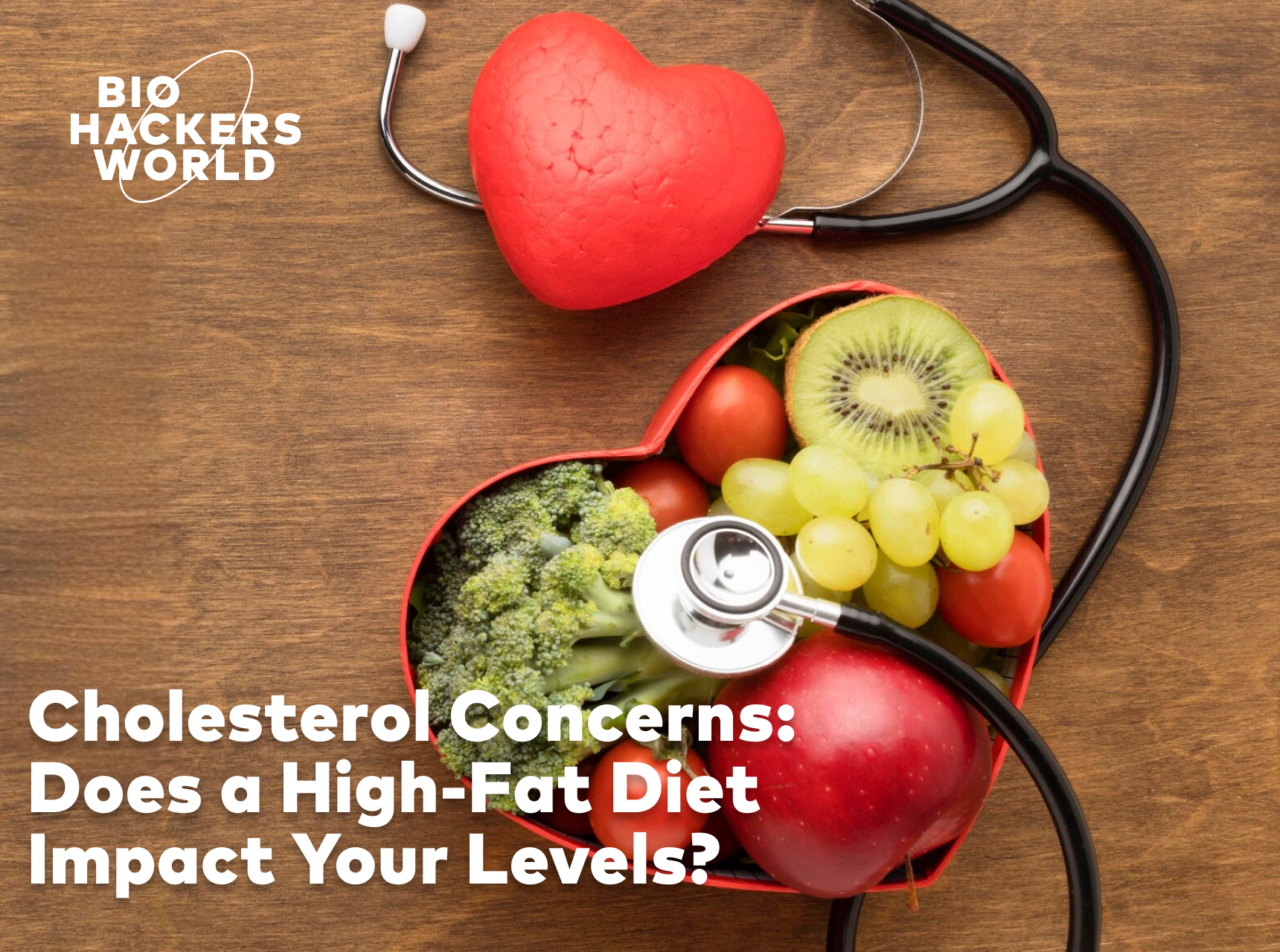 Cholesterol Concerns: Does a High-Fat Diet Impact Your Levels?